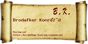 Brodafker Konrád névjegykártya